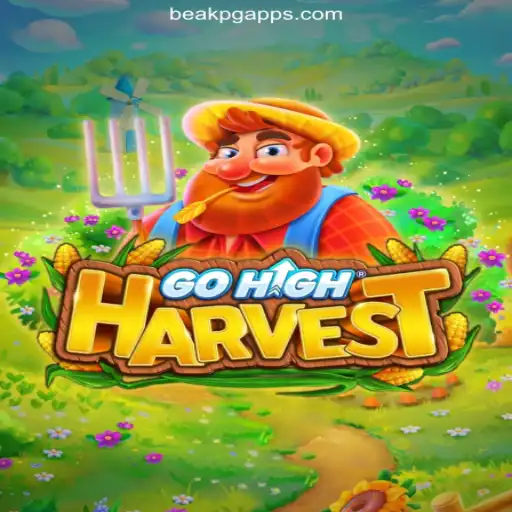 GoHighHarvest: The Ultimate Slot Gaming Experience on BEAKPG.COM