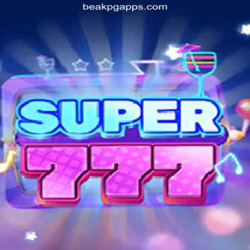 Exploring Super777: The Ultimate Online Slot Game on BEAKPG.COM